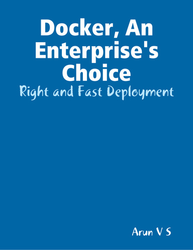 Docker, An Enterprise's Choice