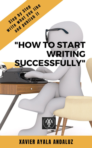 "How start writing successfully"