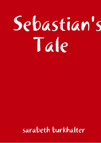 Sebastian's Tale