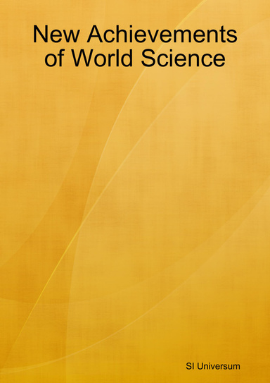 New Achievements of World Science