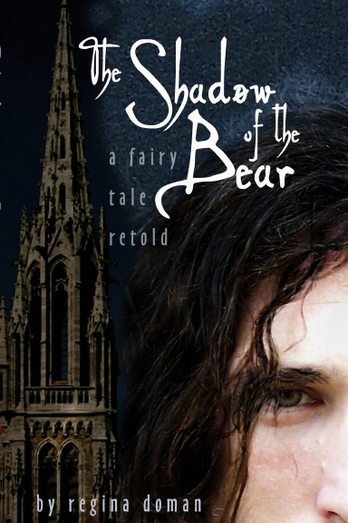 The Shadow of the Bear: A Fairy Tale Retold (softcover)