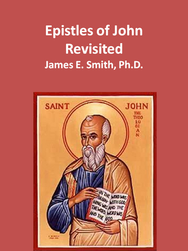 Epistles of John Revisited