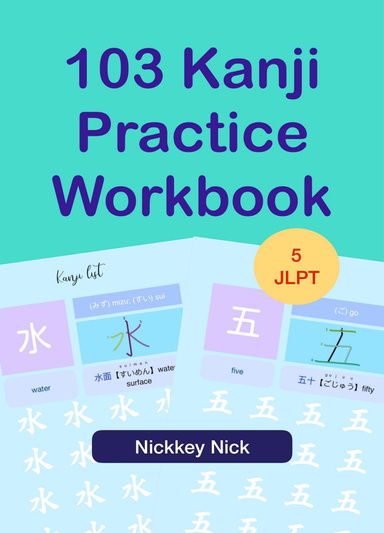 103 Kanji Practice Workbook
