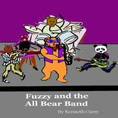 Fuzzy and the All Bear Band