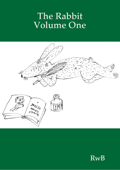 The Rabbit Volume One
