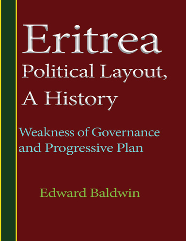 Eritrea Political Layout, a History.
