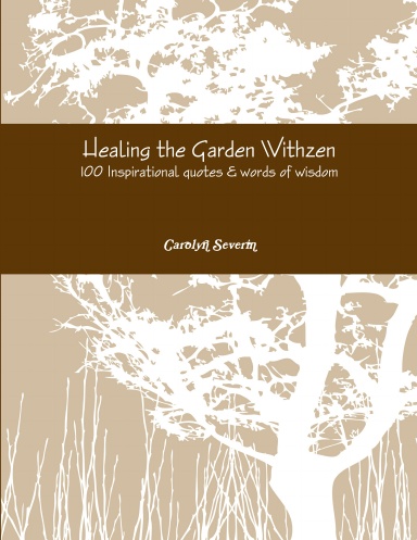 Healing the Garden Withzen