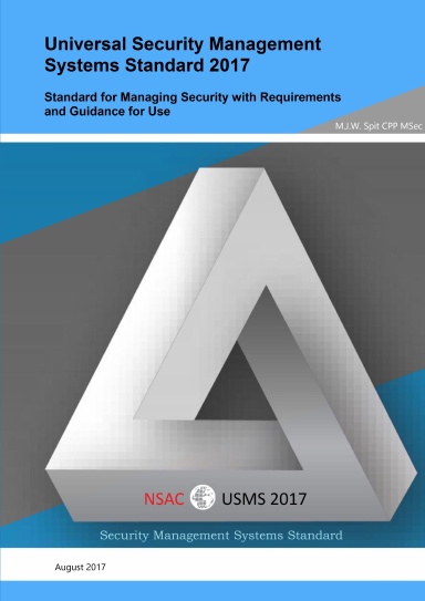 Universal Security Management Systems Standard 2017