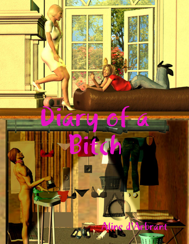 Diary of a Bitch