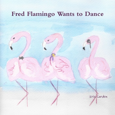Fred Flamingo Wants to Dance