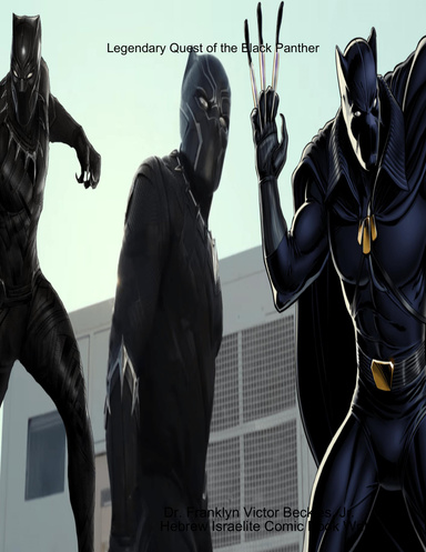Legendary Quest of the Black Panther