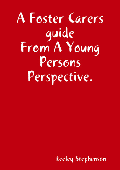 A Foster Carers Guide