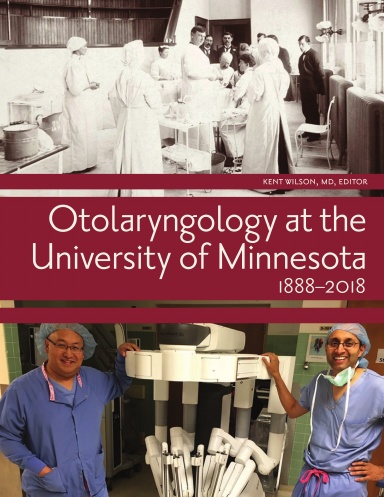 Otolaryngology at the University of Minnesota