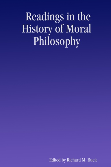 Readings in the History of Moral Philosophy