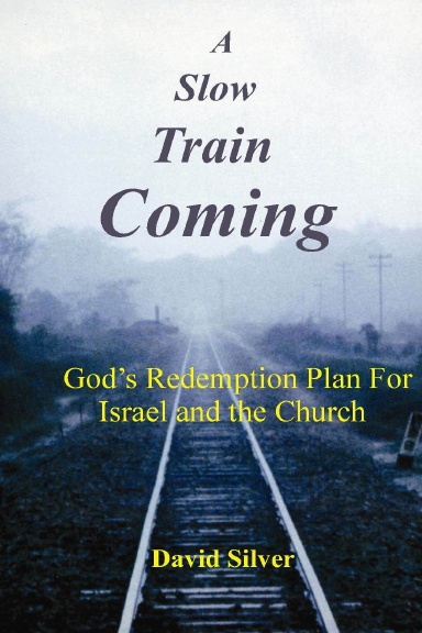 A SLOW TRAIN COMING