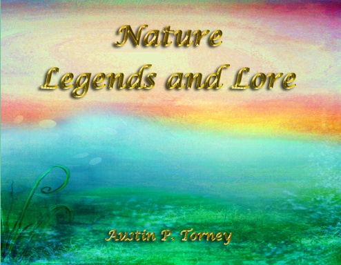 Nature Lore and Legends