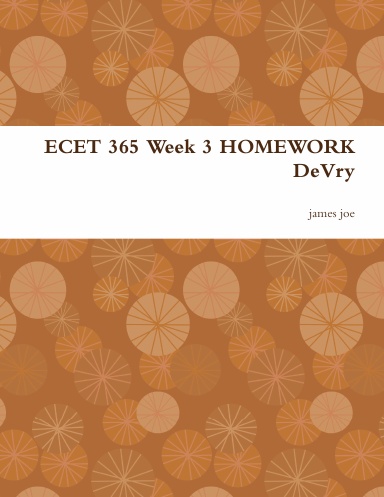 ECET 365 Week 3 HOMEWORK DeVry