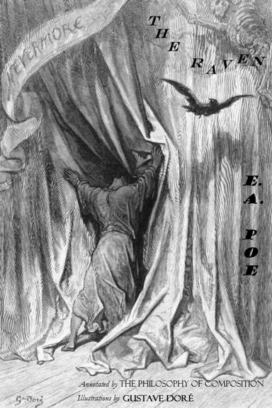 The Raven (Illustrated) / Annotated by “The Philosophy of Composition”