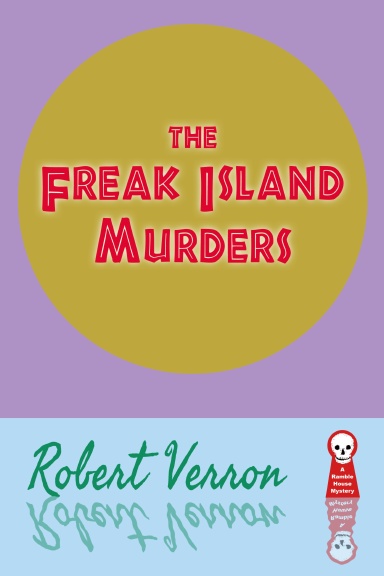 The Freak Island Murders