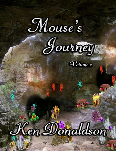 Mouses Journey Volume 2