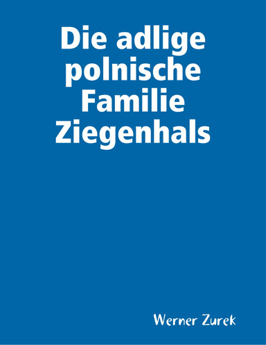 Die adlige polnische Familie Ziegenhals