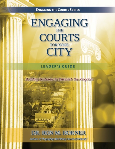 Engaging the Courts for Your City-Leader's Guide