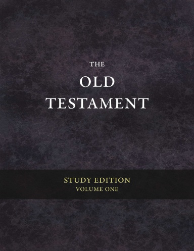 Old Testament Study Edition (Volume 1)