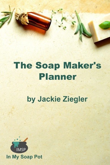 The Soap Maker's Planner
