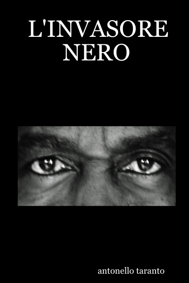 L'INVASORE NERO