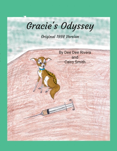 Gracie's Odyssey (Original 1998 Version)