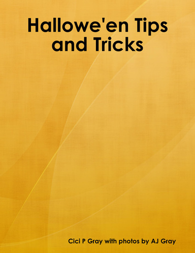 Hallowe'en Tips and Tricks