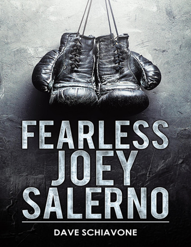Fearless Joey Salerno