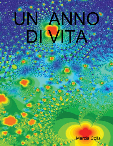 UN  ANNO  DI VITA