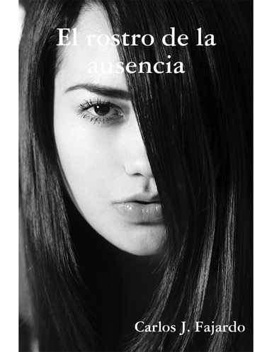 El rostro de la ausencia