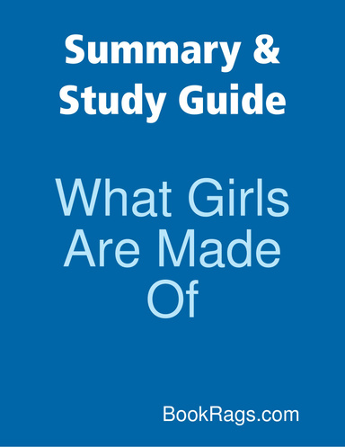 Summary & Study Guide: What Girls Are Made Of