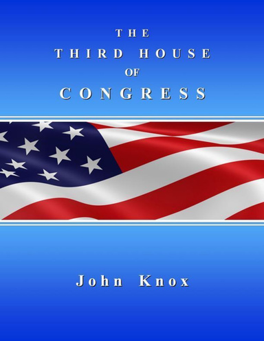 The Third House of Congress