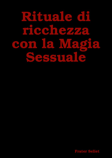 Rituale di ricchezza con la Magia