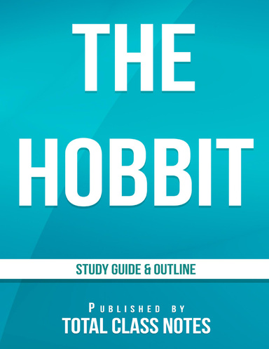 The Hobbit Study Guide & Outline