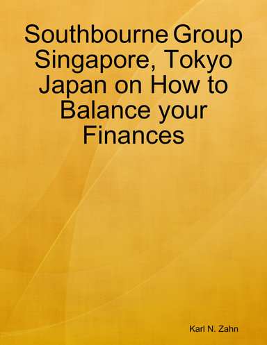 Southbourne Group Singapore, Tokyo Japan on How to Balance your Finances