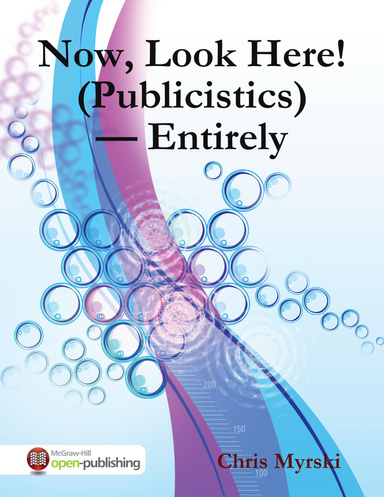 Now, Look Here! (Publicistics) — Entirely