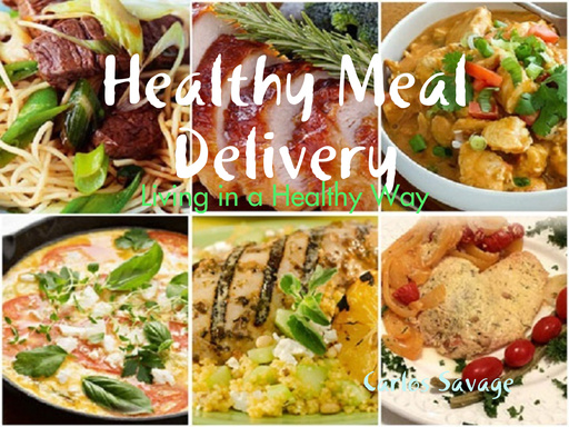 Healthy Meal Delivery - Living in a Healthy Way