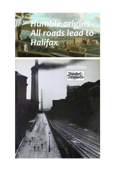 Humble Origins - All Roads Lead to Halifax Ebook