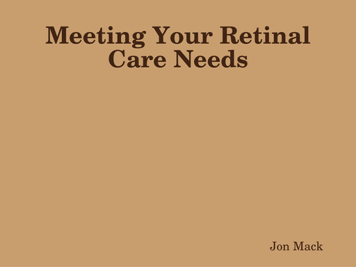 Meeting Your Retinal Care Needs