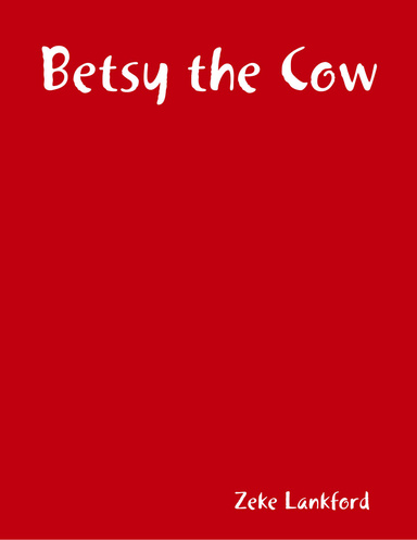 Betsy the Cow