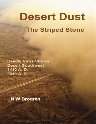 Desert Dust: The Striped Stone