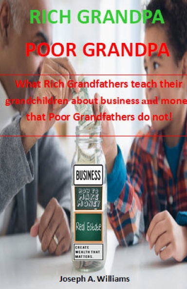 Rich Grandpa Poor Grandpa