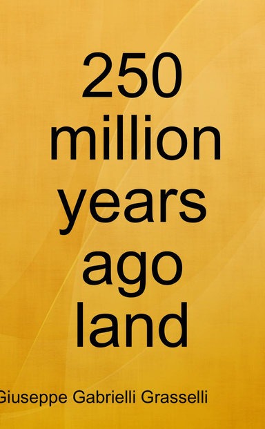 250 million years ago land