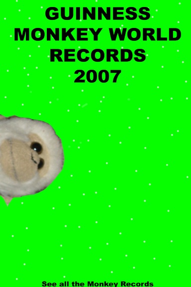 Guiness Monkey World Record 2007