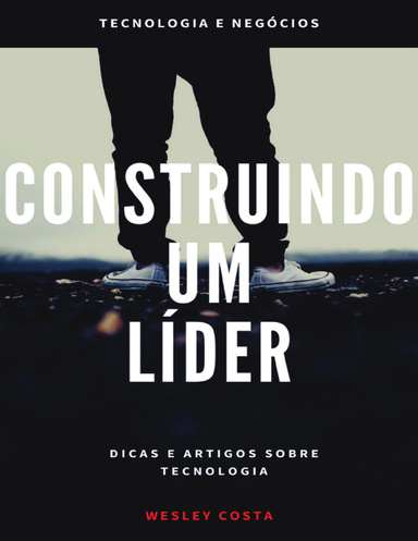 Construindo um Líder
