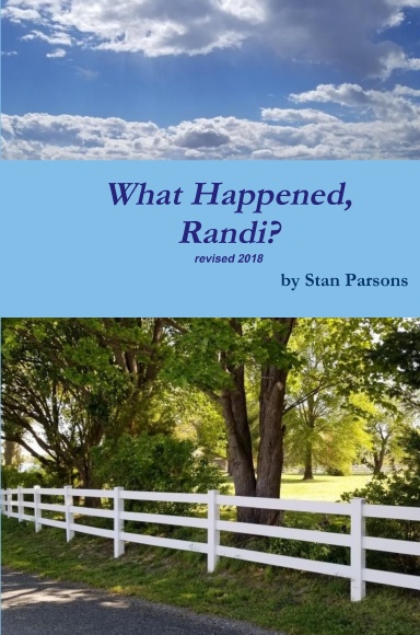 What Happened, Randi?